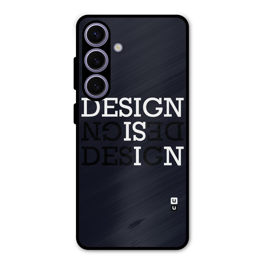 Design is In Typography Metal Back Case for Galaxy S24