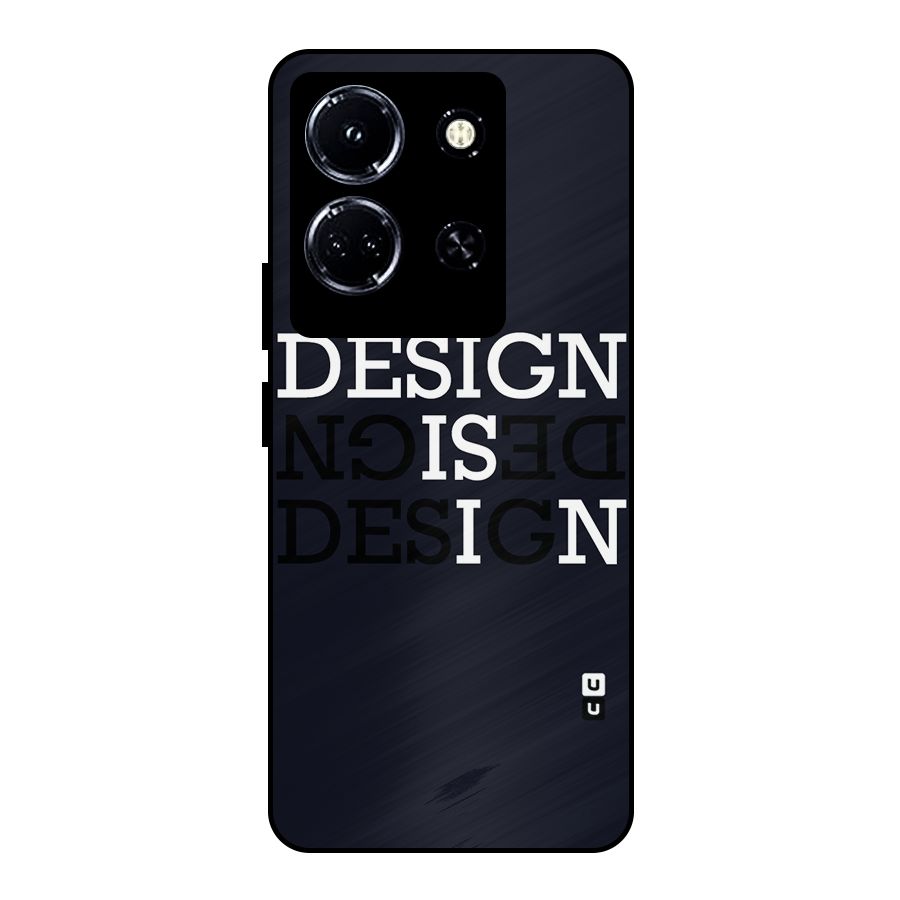 Design is In Typography Metal Back Case for Infinix Note 30 5G