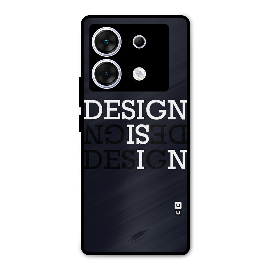 Design is In Typography Metal Back Case for Infinix Zero 30 5G