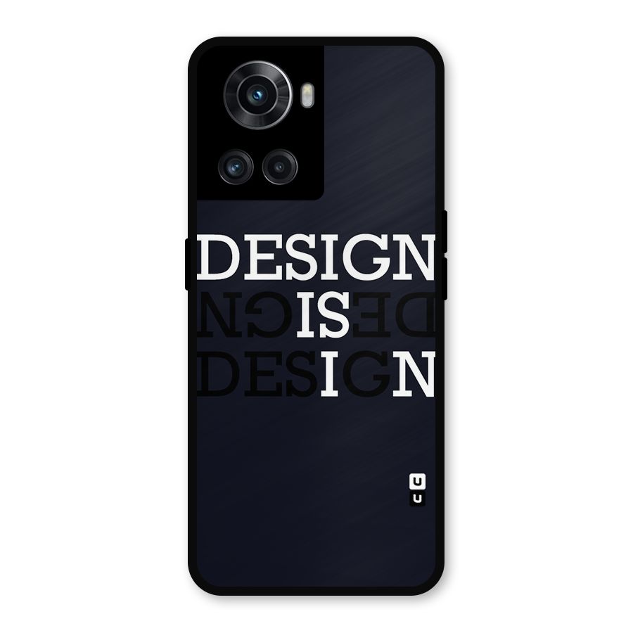 Design is In Typography Metal Back Case for OnePlus 10R