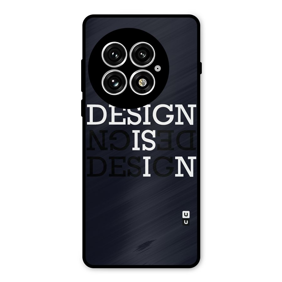 Design is In Typography Metal Back Case for OnePlus 13