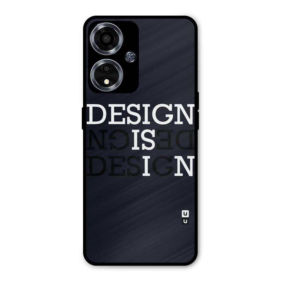 Design is In Typography Metal Back Case for Oppo A59