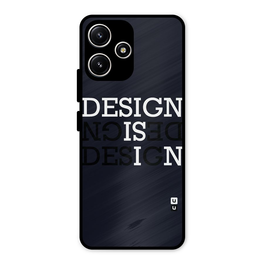 Design is In Typography Metal Back Case for Poco M6 Pro
