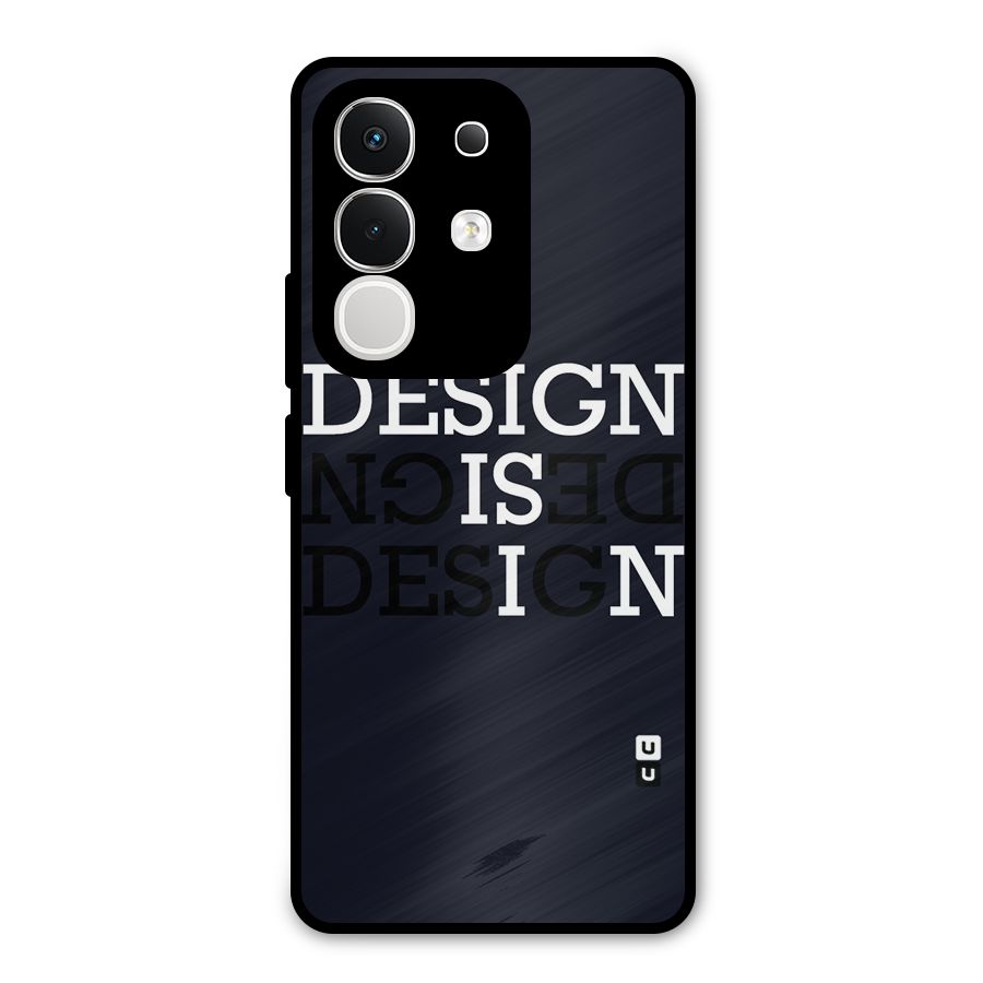 Design is In Typography Metal Back Case for Vivo T4x