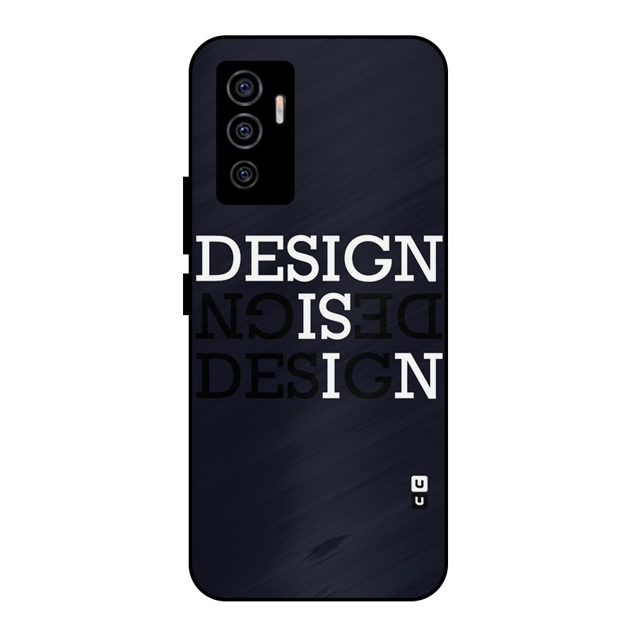 Design is In Typography Metal Back Case for Vivo V23e