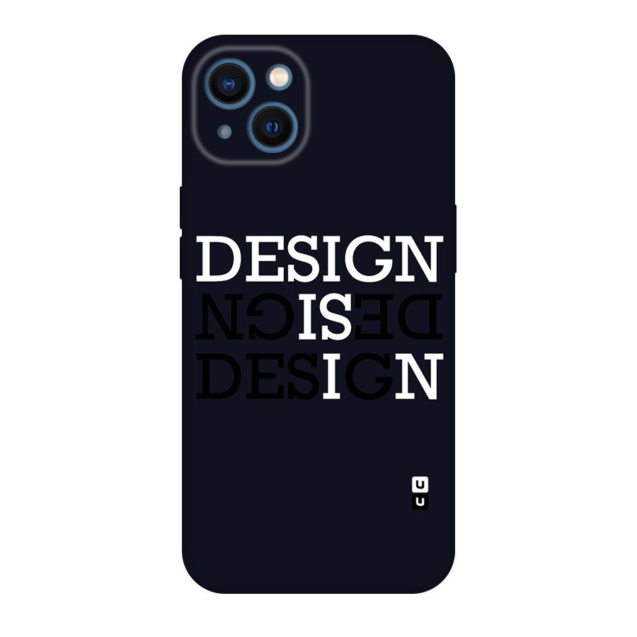 Design is In Typography Original Polycarbonate Back Case for iPhone 13