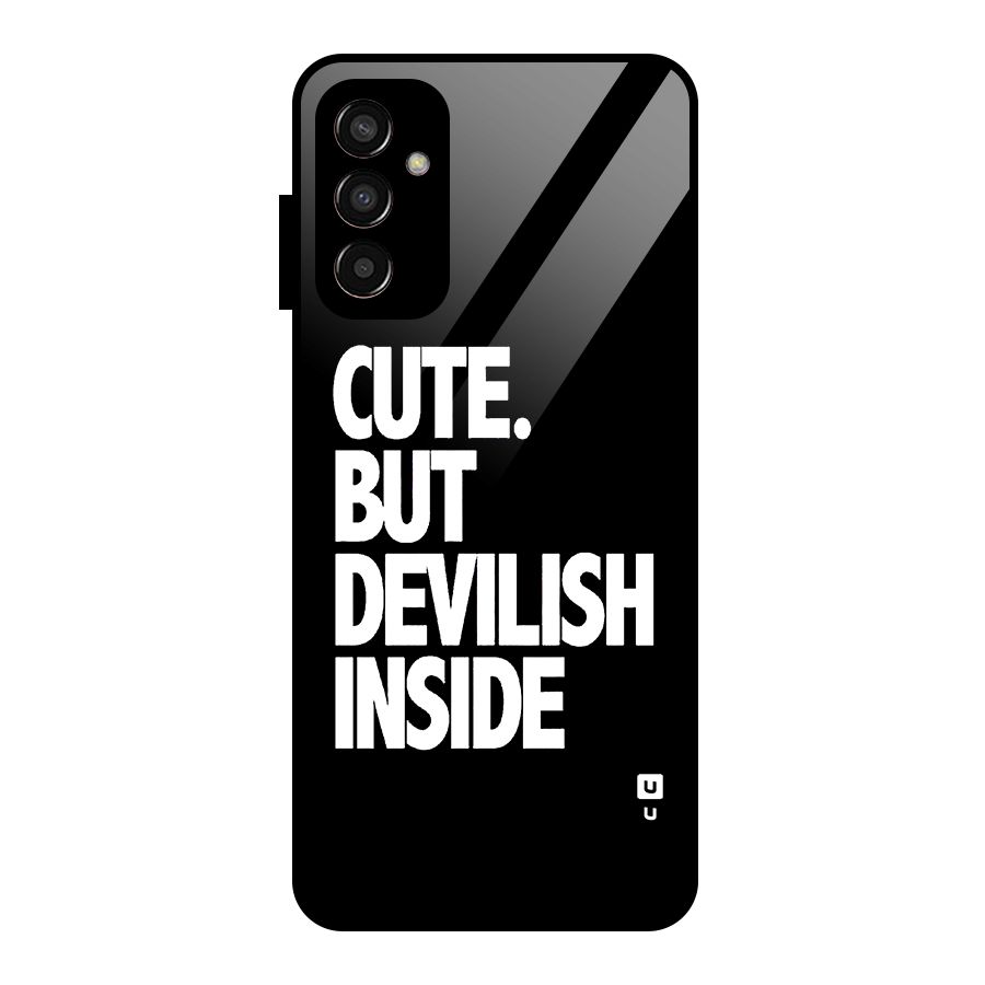 Devil Inside Glass Back Case for Galaxy F13