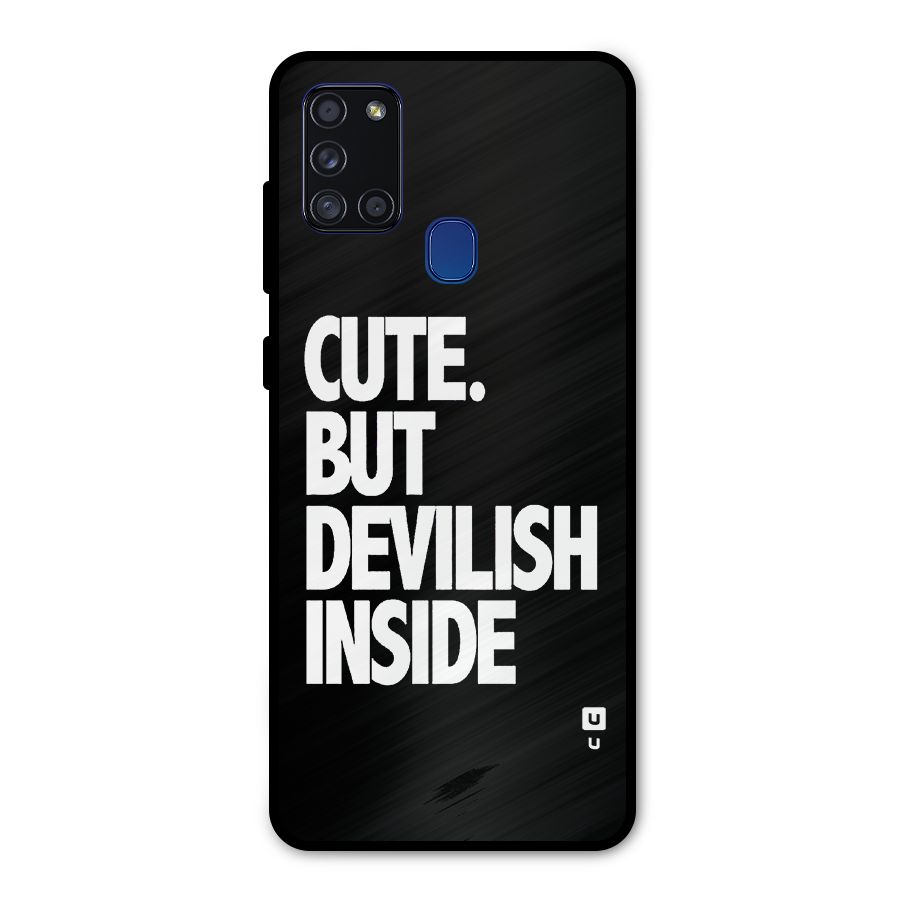 Devil Inside Metal Back Case for Galaxy A21s
