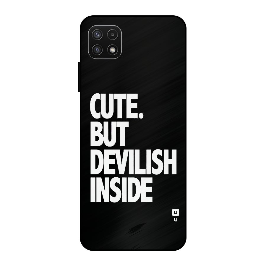 Devil Inside Metal Back Case for Galaxy A22 5G