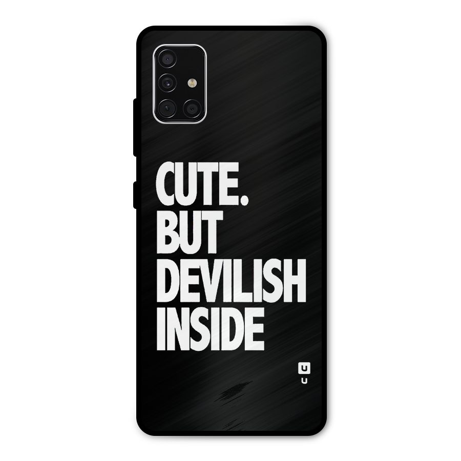 Devil Inside Metal Back Case for Galaxy A51