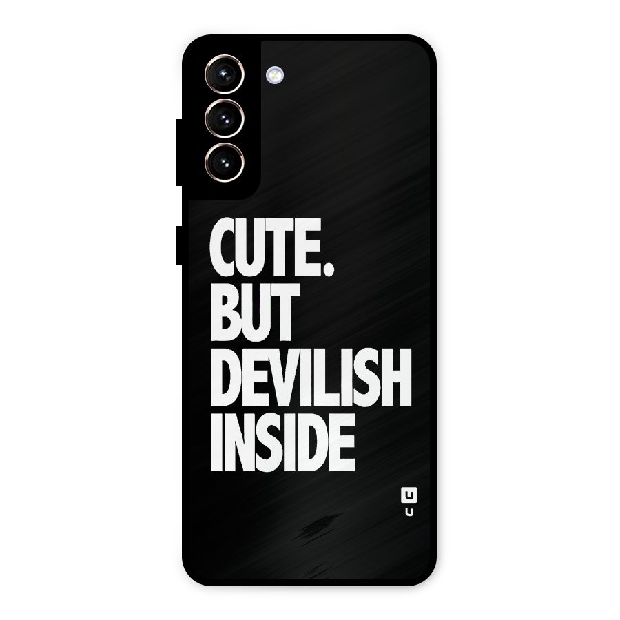 Devil Inside Metal Back Case for Galaxy S21 Plus