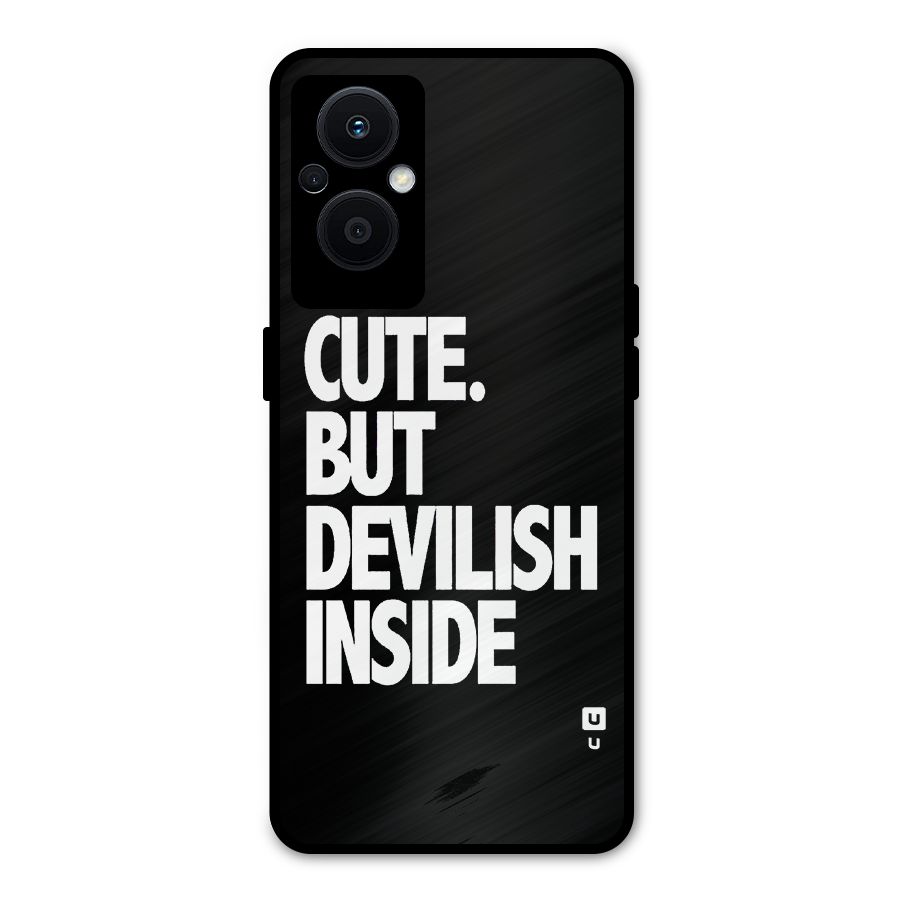 Devil Inside Metal Back Case for Oppo F21s Pro 5G