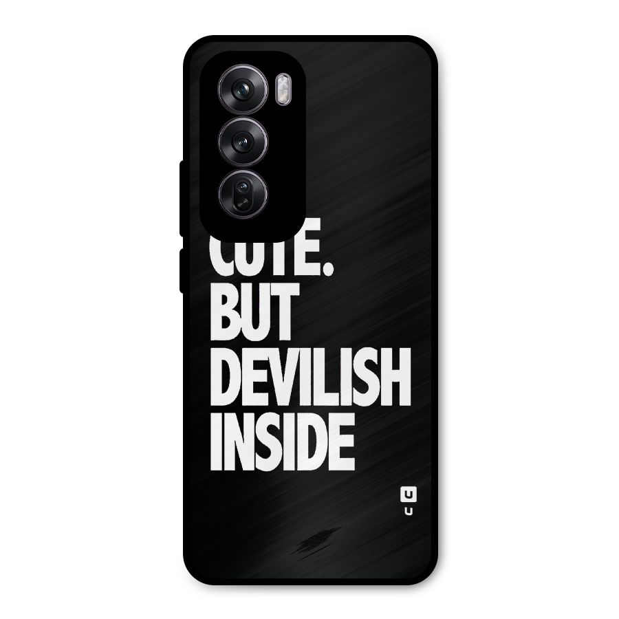 Devil Inside Metal Back Case for Oppo Reno12 Pro