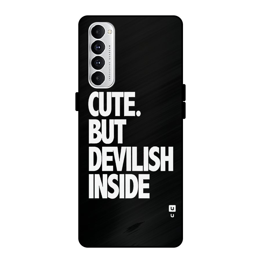 Devil Inside Metal Back Case for Oppo Reno4 Pro