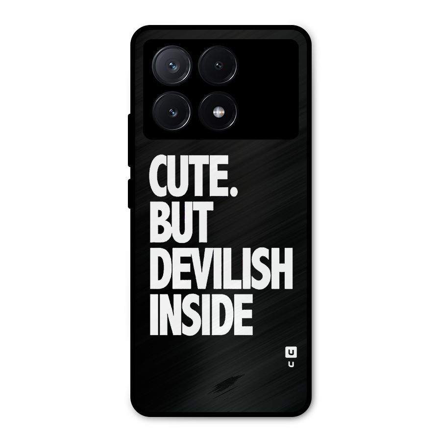 Devil Inside Metal Back Case for Poco X6 Pro