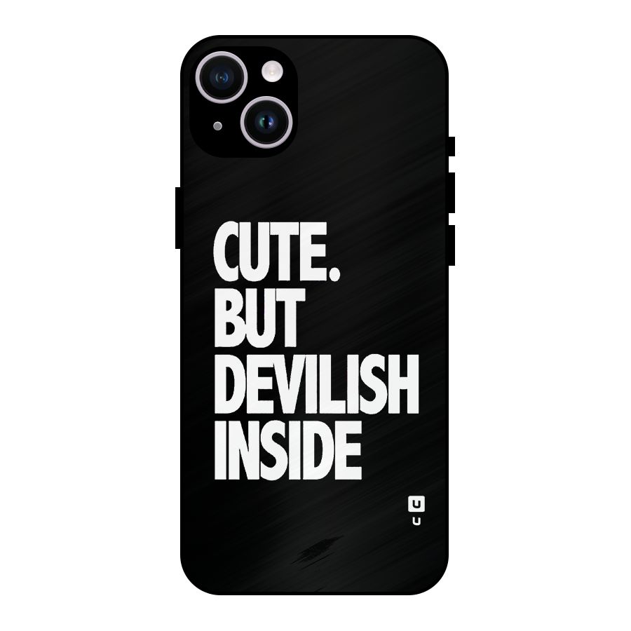 Devil Inside Metal Back Case for iPhone 14 Plus