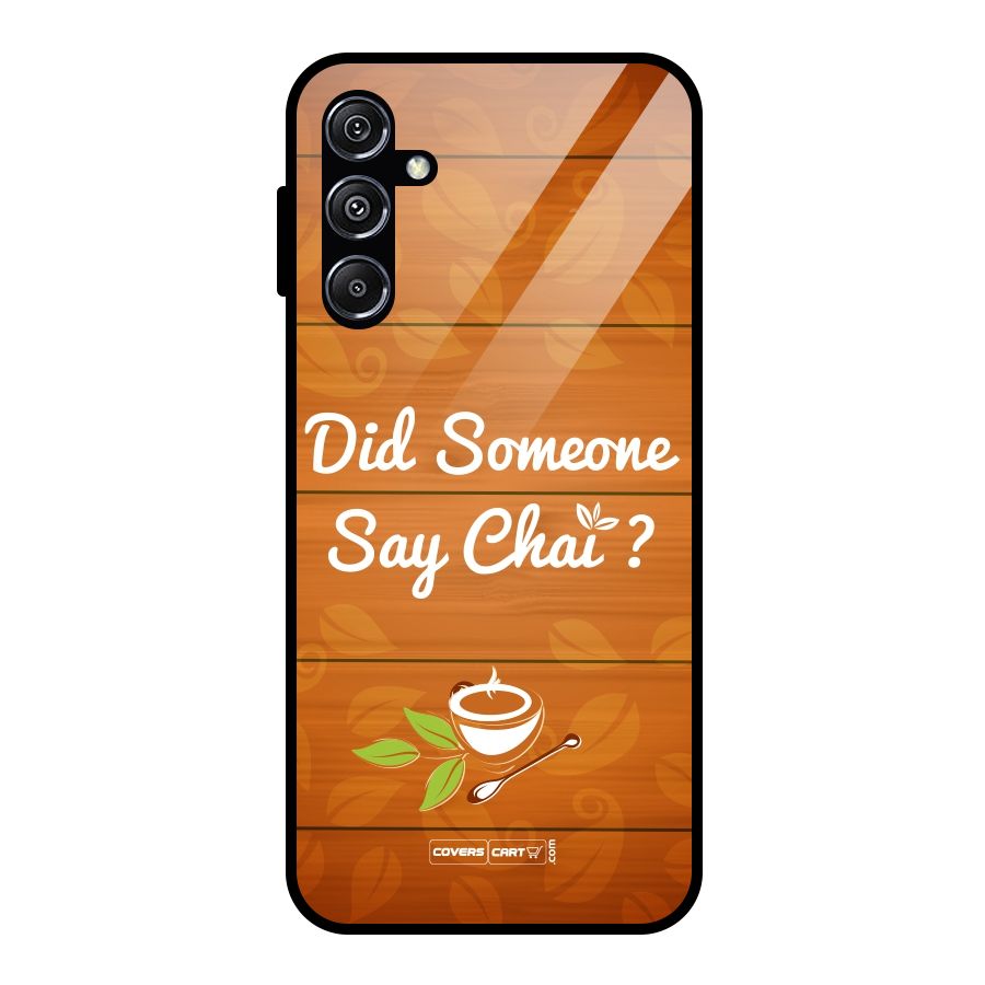 Did Someone Say Chai Glass Back Case for Galaxy M34 5G