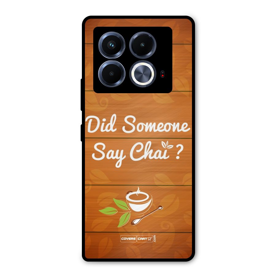 Did Someone Say Chai Metal Back Case for Infinix Note 40 5G