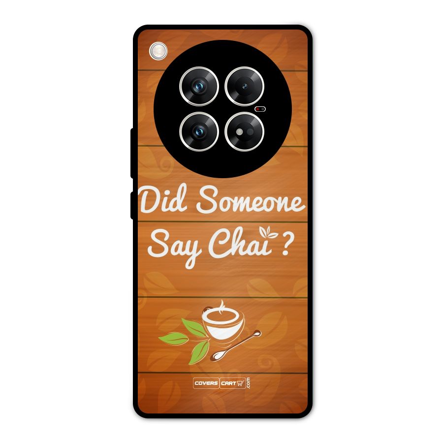 Did Someone Say Chai Metal Back Case for Infinix Zero 40 5G