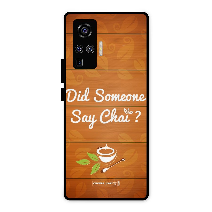 Did Someone Say Chai Metal Back Case for Vivo X50 Pro
