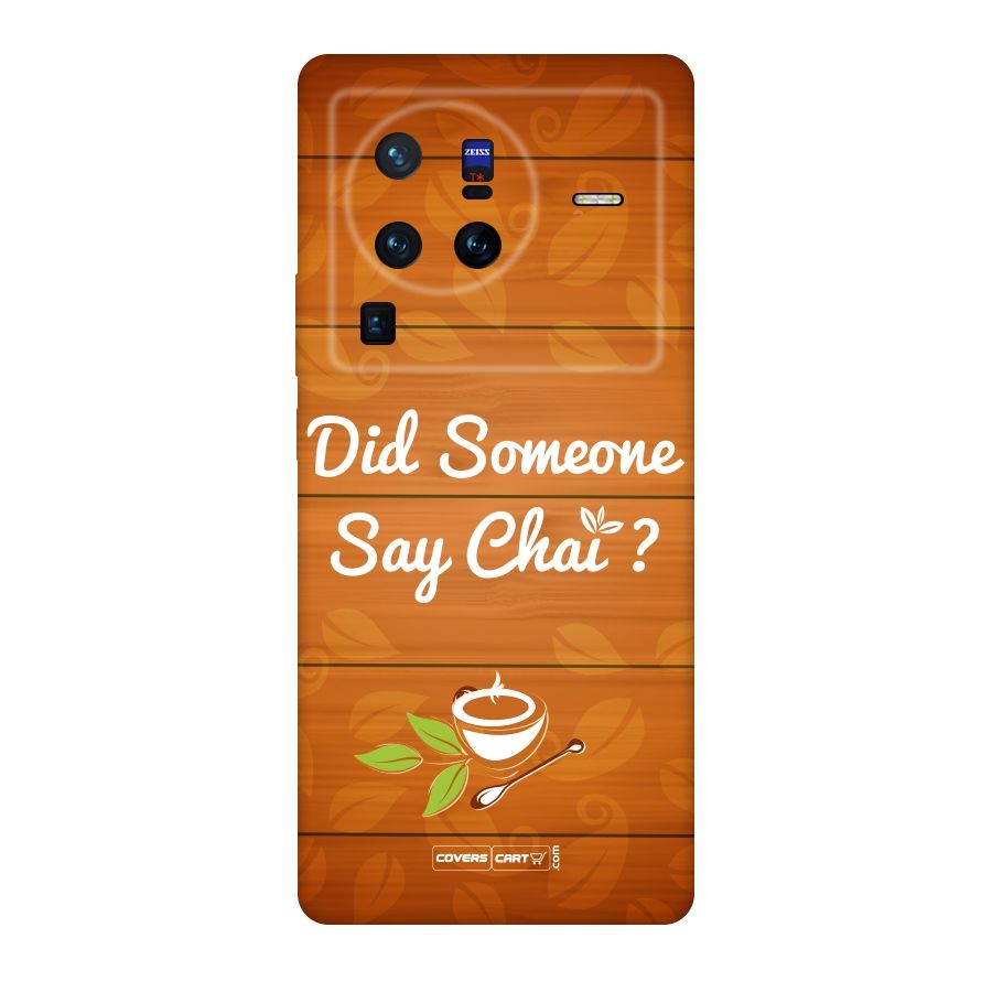 Did Someone Say Chai Original Polycarbonate Back Case for Vivo X80