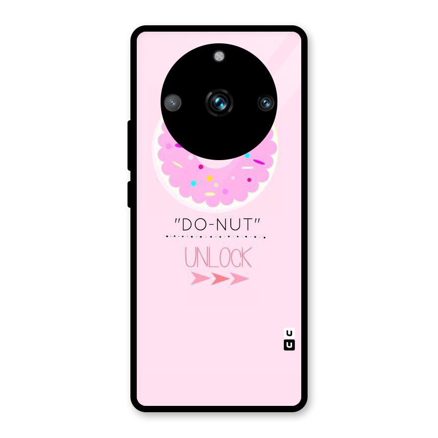 Do-Nut Unlock Glass Back Case for Realme 11 Pro