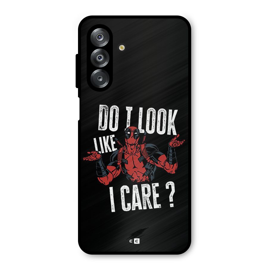 Do I Care Metal Back Case for Galaxy A26