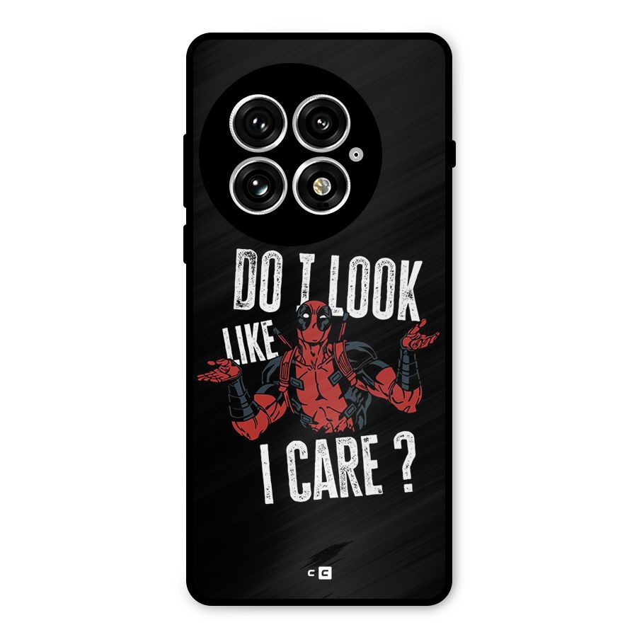 Do I Care Metal Back Case for OnePlus 13