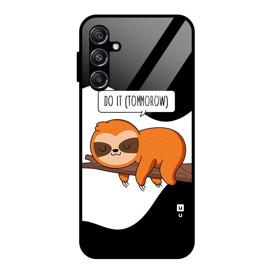 Do It Tommorow Glass Back Case for Galaxy M34 5G