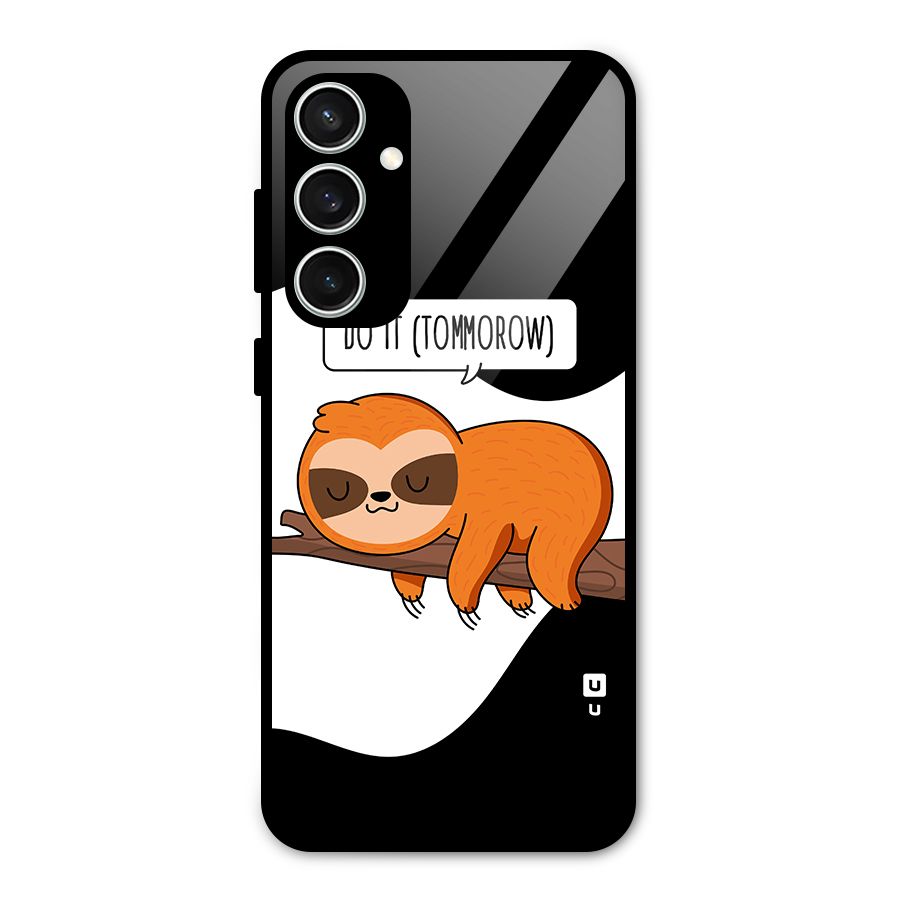 Do It Tommorow Glass Back Case for Galaxy S23 FE