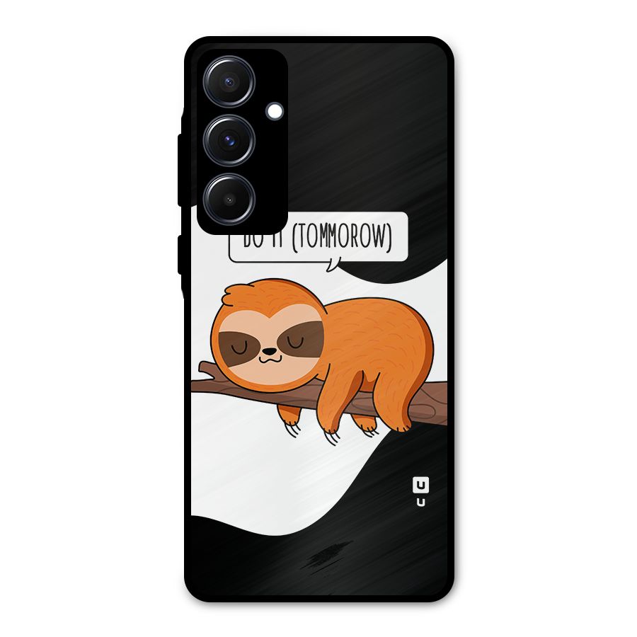 Do It Tommorow Metal Back Case for Galaxy A55