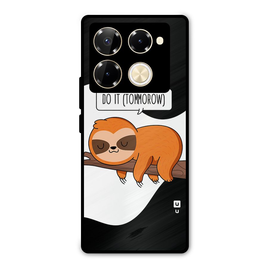 Do It Tommorow Metal Back Case for Infinix Note 40 Pro