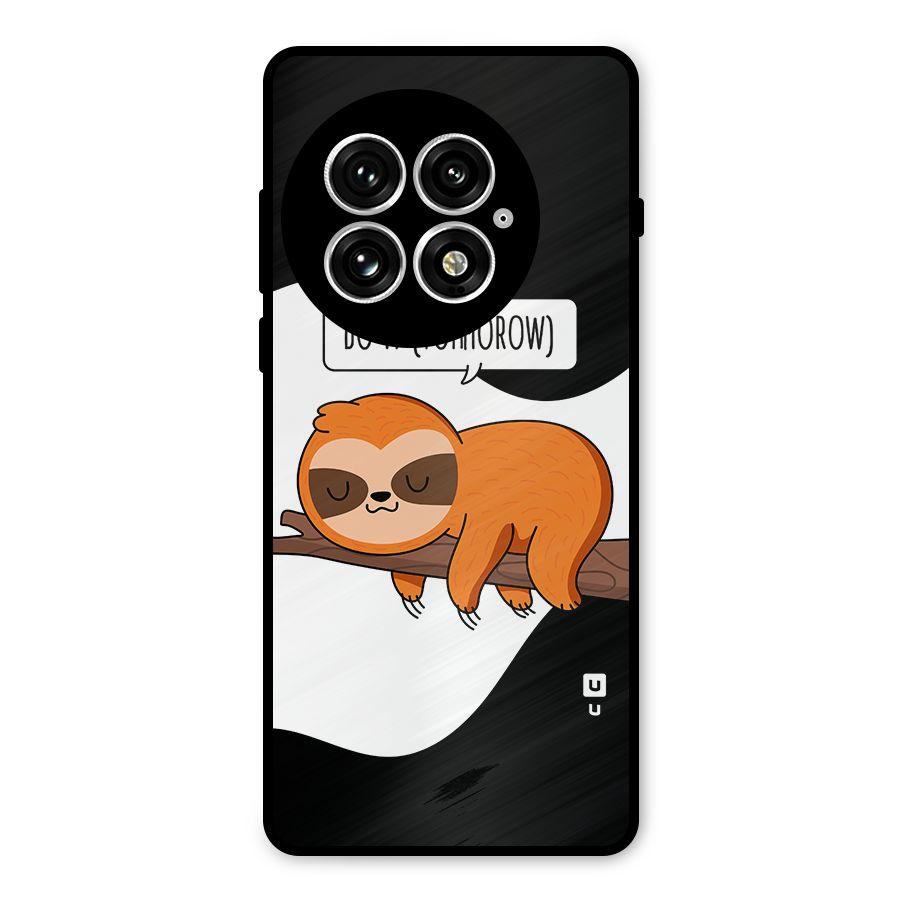 Do It Tommorow Metal Back Case for OnePlus 13