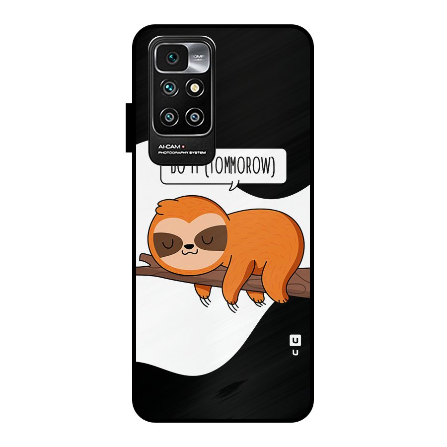 Do It Tommorow Metal Back Case for Redmi 10 Prime