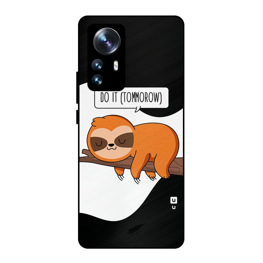 Do It Tommorow Metal Back Case for Xiaomi 12 Pro