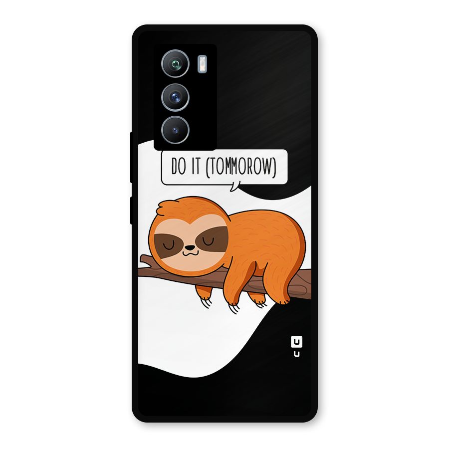 Do It Tommorow Metal Back Case for iQOO 9 SE