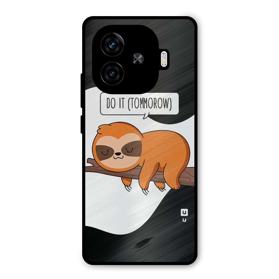 Do It Tommorow Metal Back Case for iQOO Z9 Turbo