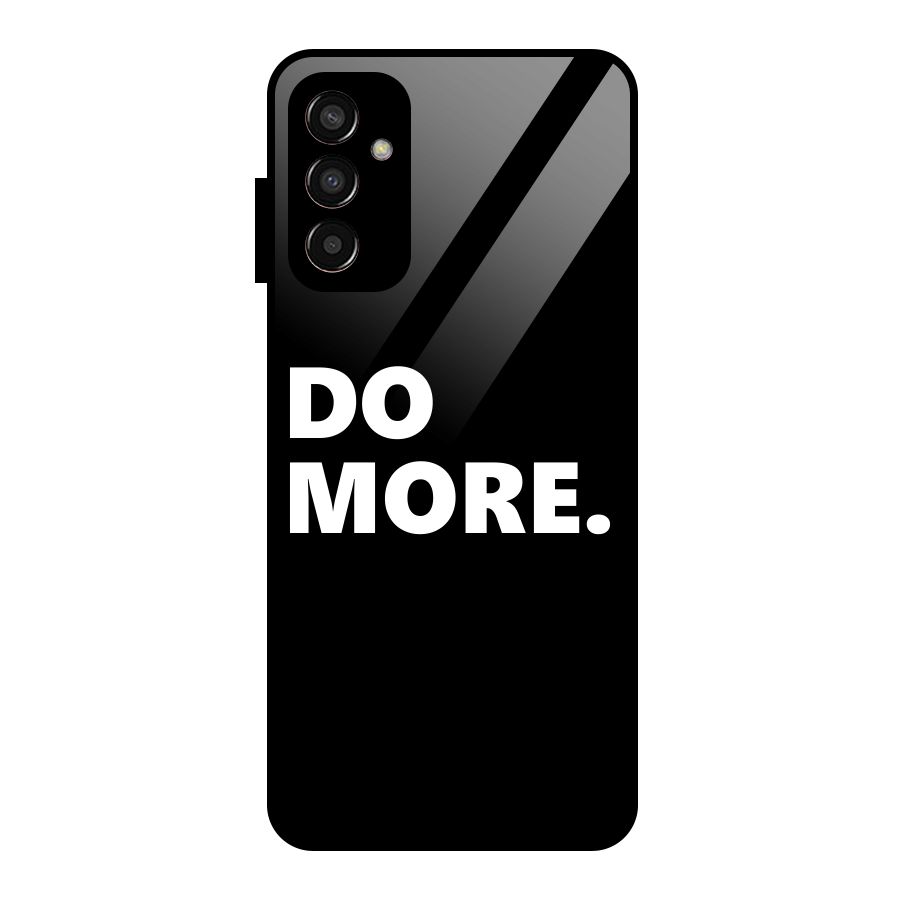 Do More Glass Back Case for Galaxy F13