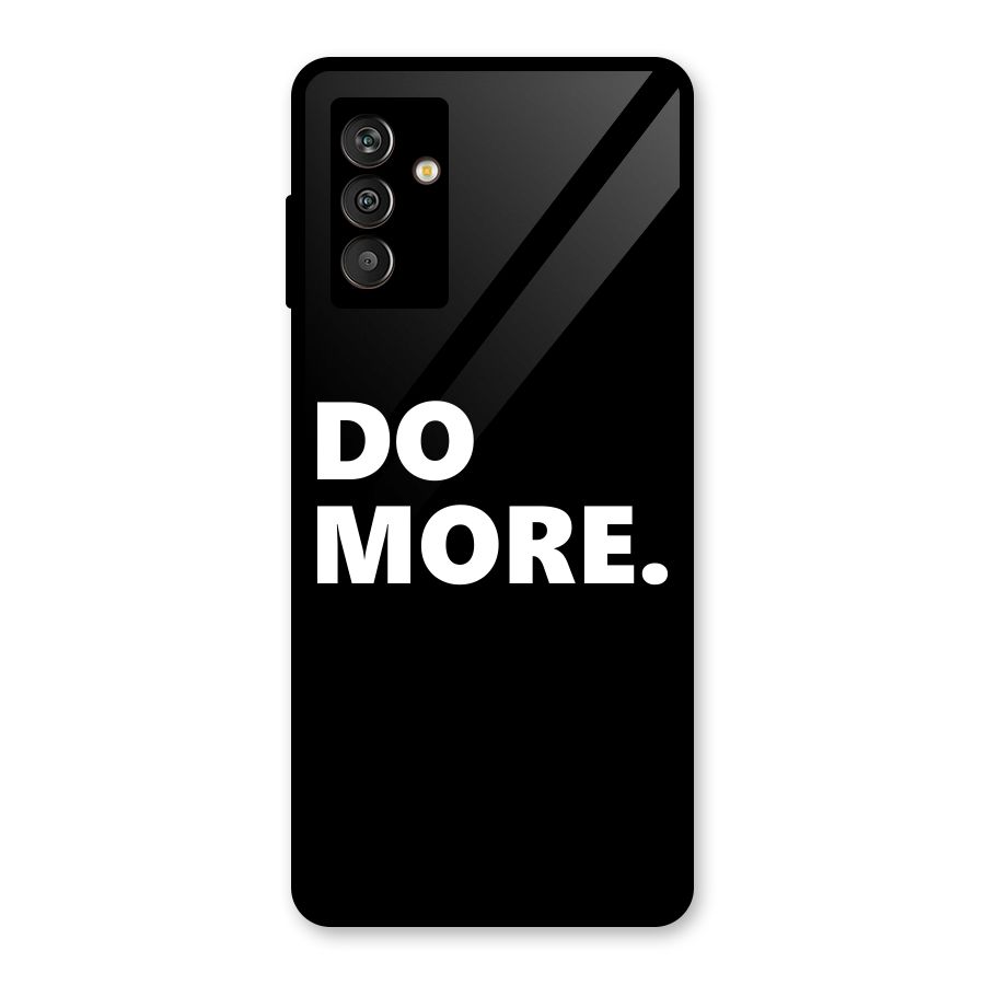 Do More Glass Back Case for Galaxy M13
