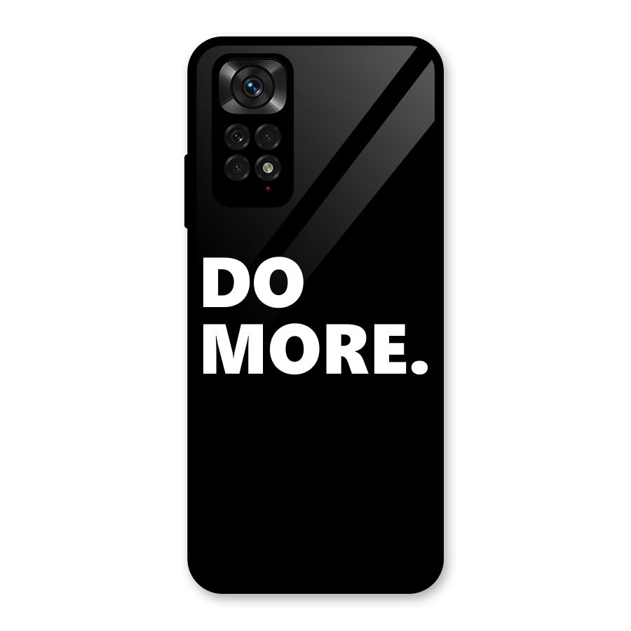Do More Glass Back Case for Redmi Note 11S