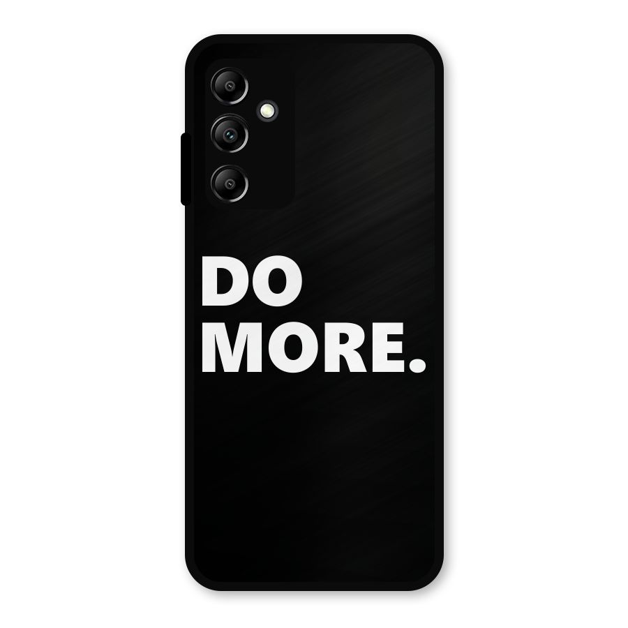 Do More Metal Back Case for Galaxy A14 5G