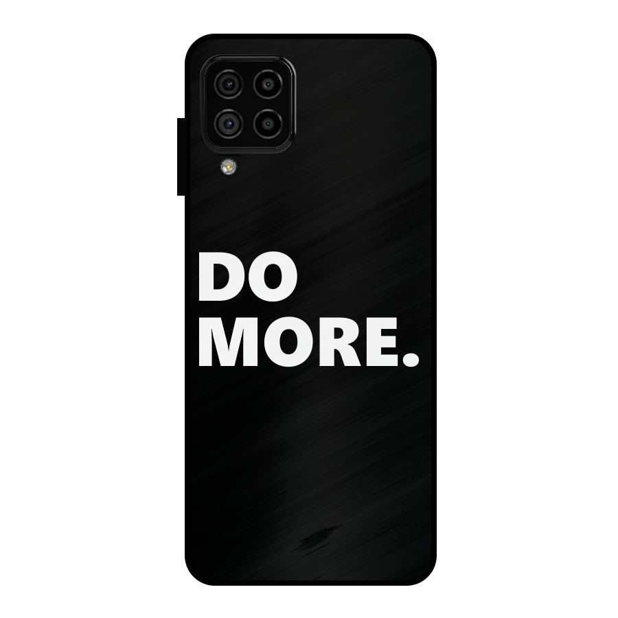 Do More Metal Back Case for Galaxy A22 4G
