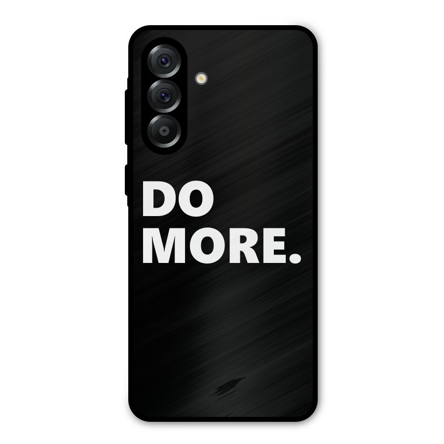 Do More Metal Back Case for Galaxy A56