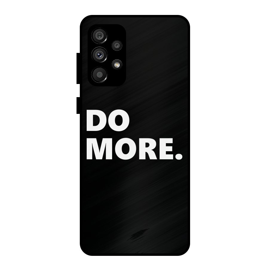 Do More Metal Back Case for Galaxy A73 5G