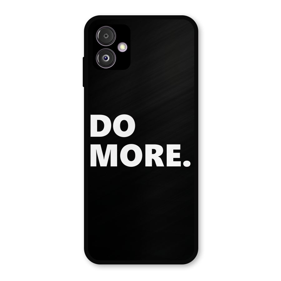 Do More Metal Back Case for Galaxy F14