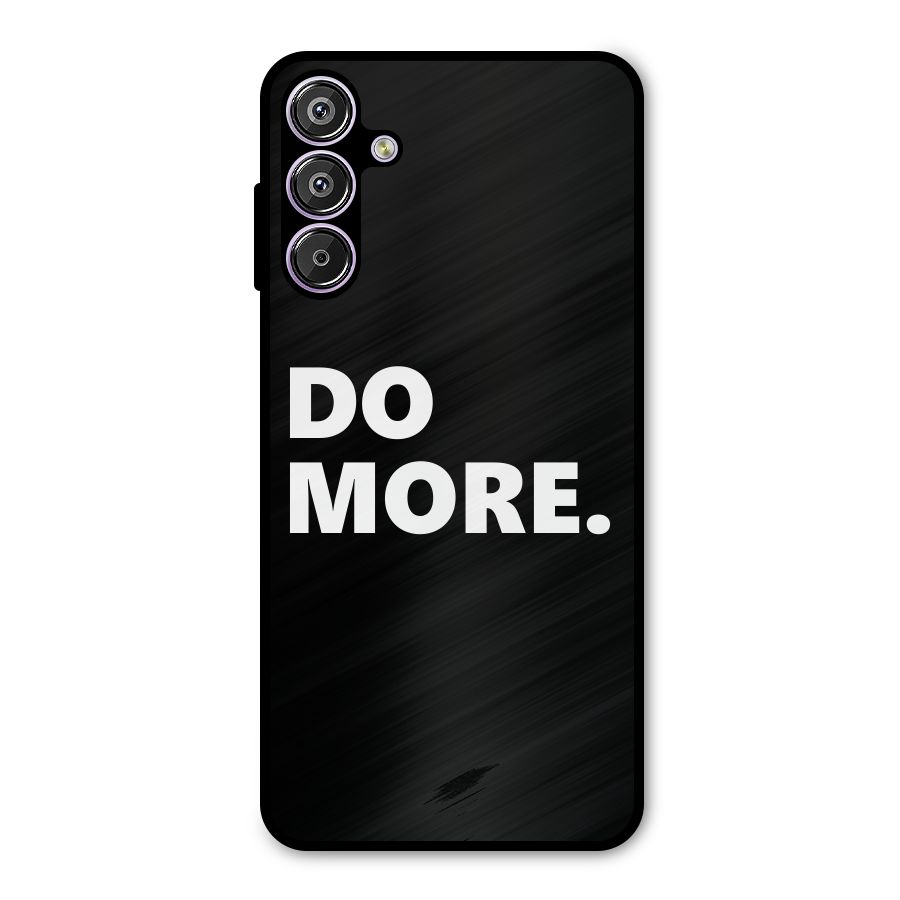 Do More Metal Back Case for Galaxy M15