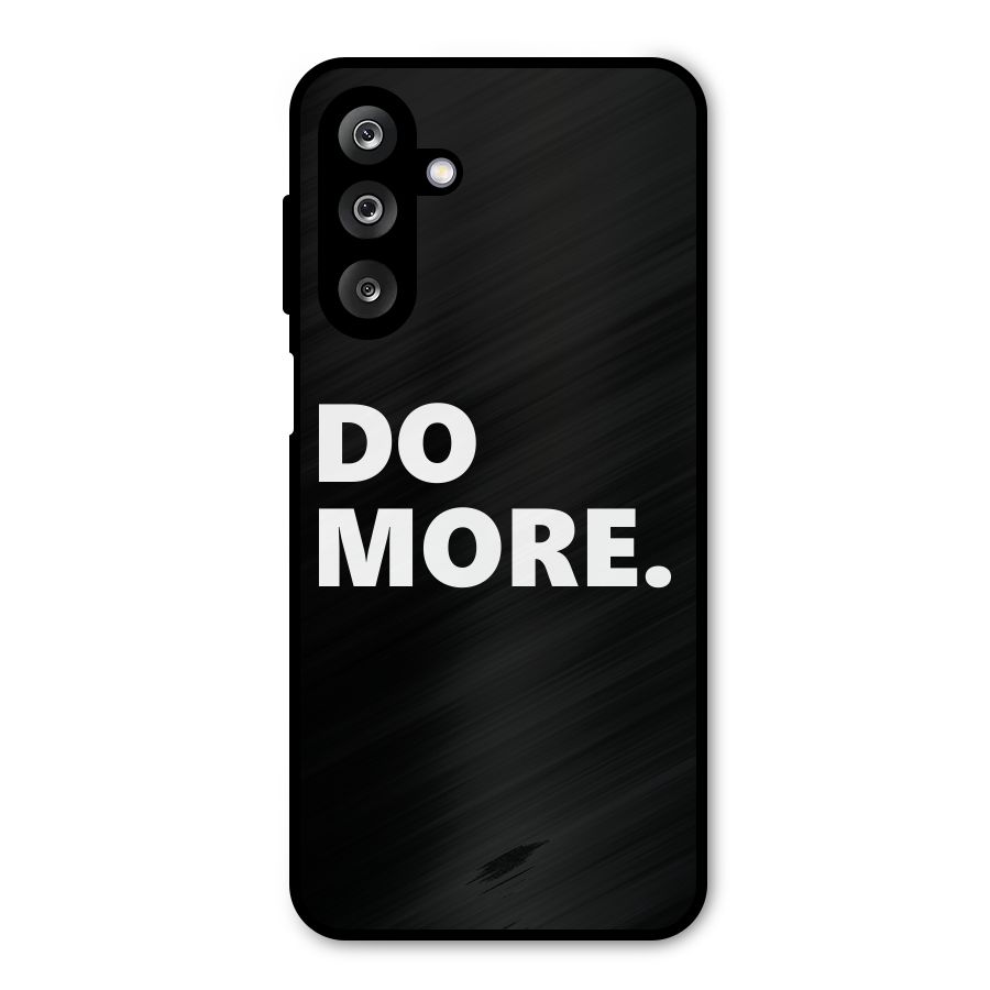 Do More Metal Back Case for Galaxy M36