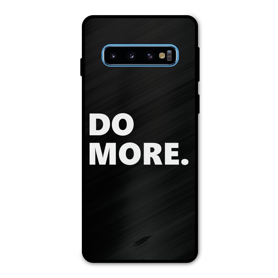 Do More Metal Back Case for Galaxy S10