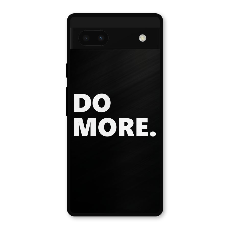 Do More Metal Back Case for Google Pixel 6a
