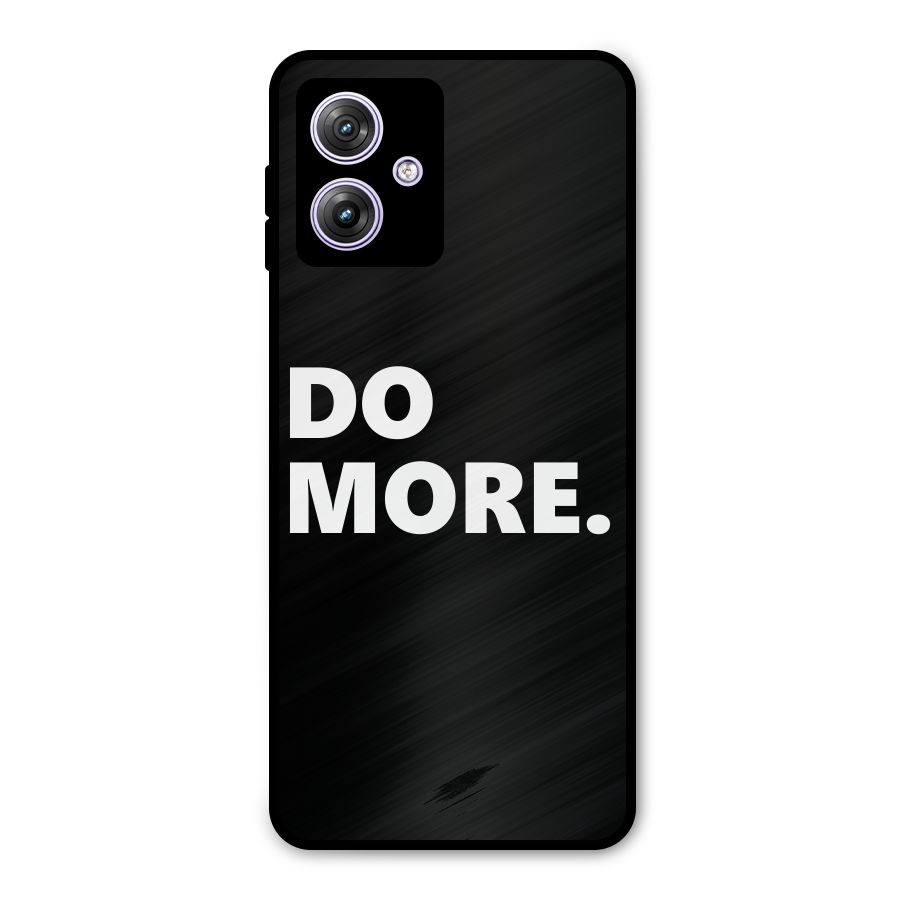 Do More Metal Back Case for Moto G64